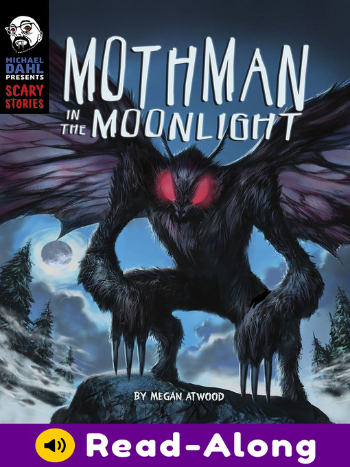 Title details for Mothman in the Moonlight by Megan Atwood - Available
